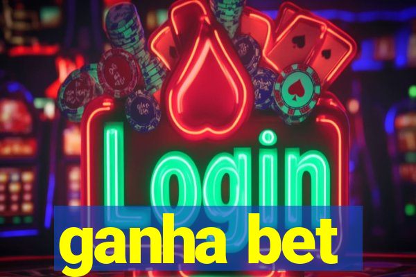 ganha bet